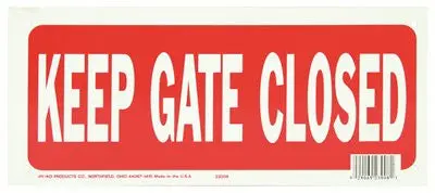Keep Gate Closed Sign 1
