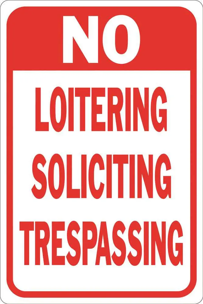No Soliciting No Loitering No Trespassing Heavy-Duty Reflective Sign, 12 In. X 18 In. 1