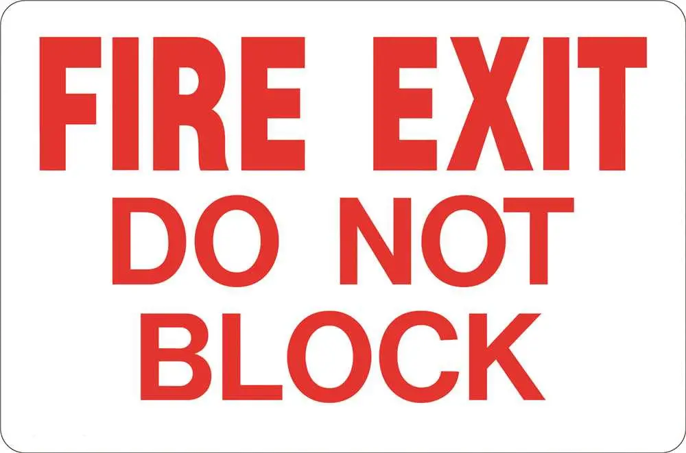 Fire Exit Do Not Block Heavy-Duty Reflective Sign, 10 In. X 14 In. 1